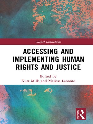 cover image of Accessing and Implementing Human Rights and Justice